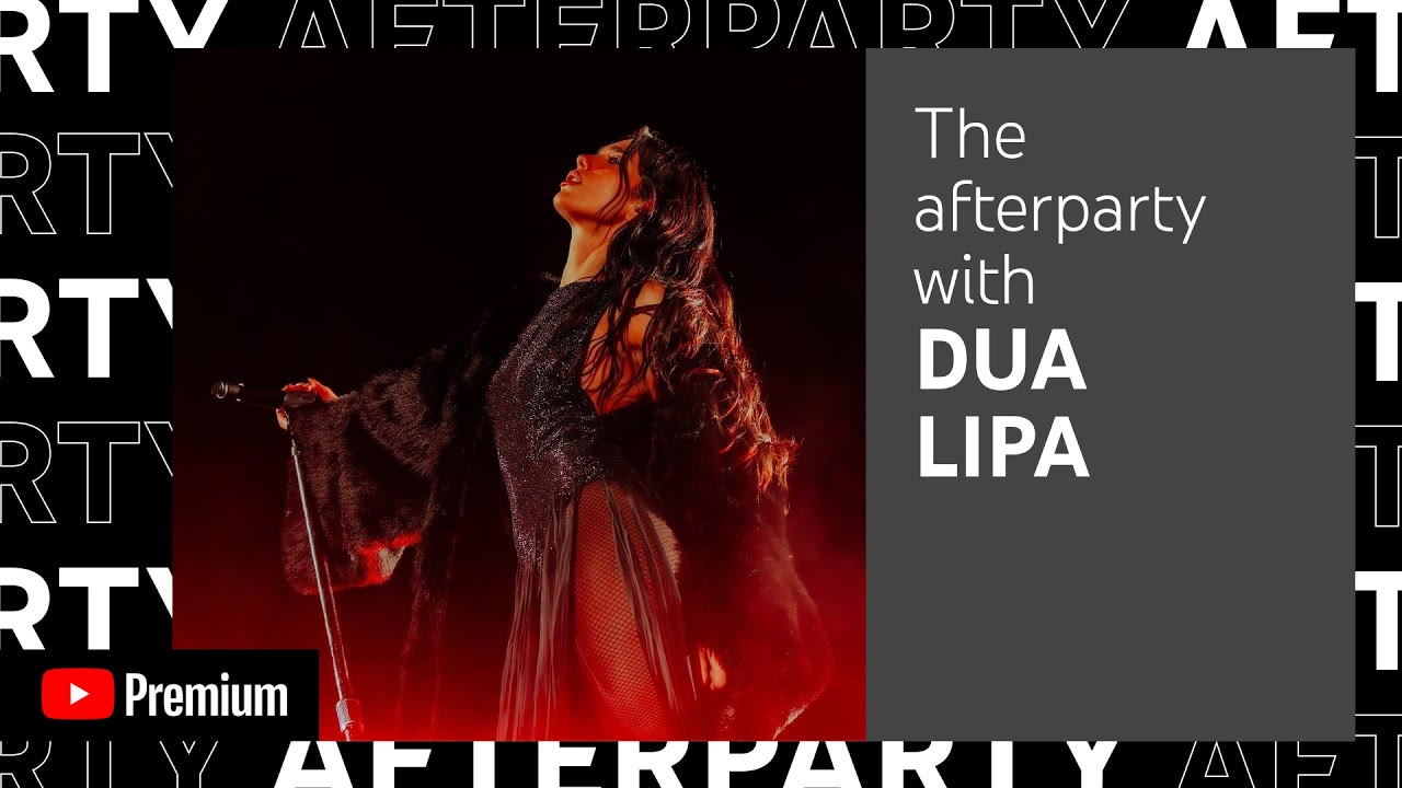 Dua Lipa Afterparty Trailer 2